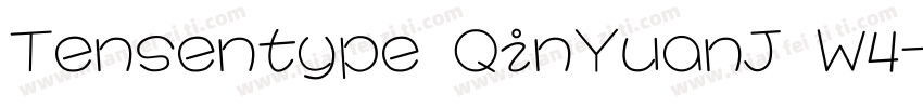 Tensentype QinYuanJ W4字体转换